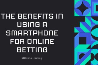 benefits in using smartphone for online betting featured