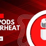 can airpods overheat featured
