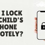 can i lock my child iphone remotely featured