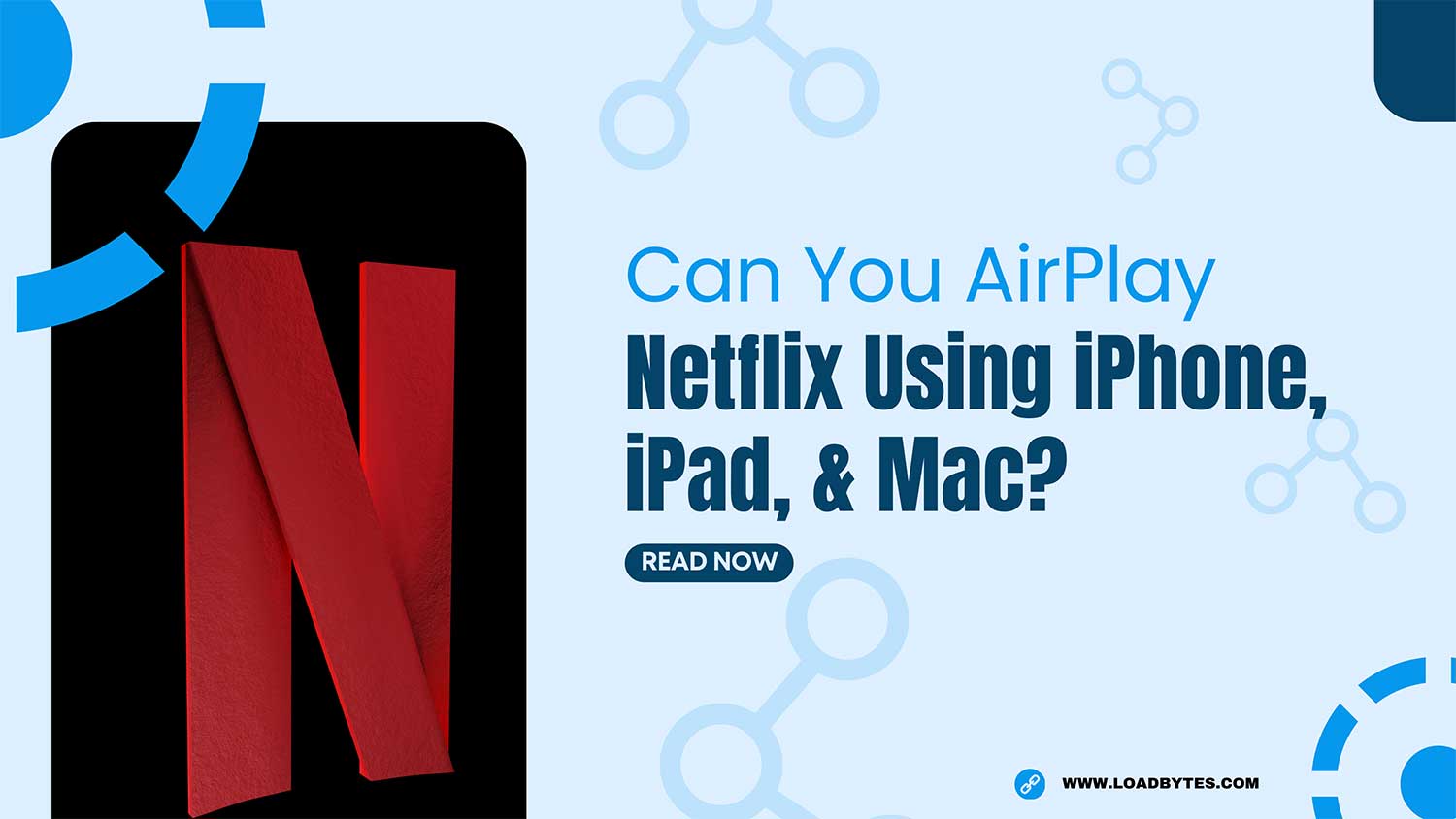 can you airplay netflix using iphone featured