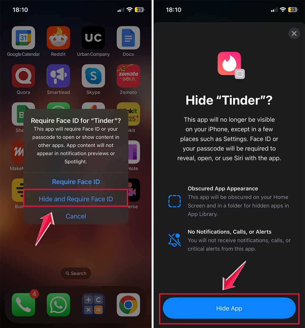 click on hide and require face id then tap on hide app