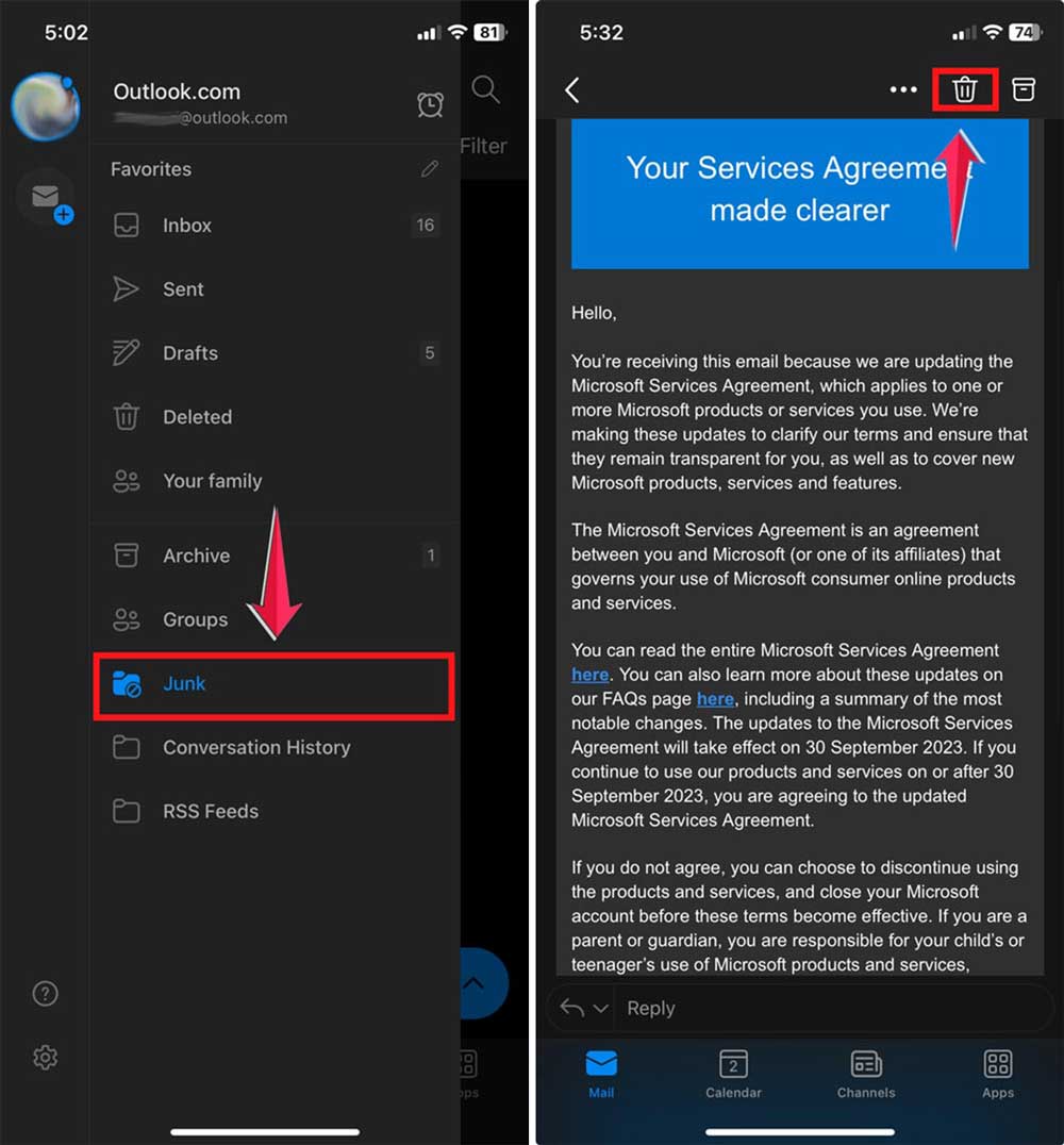 click on junk then tap on trash button outlook