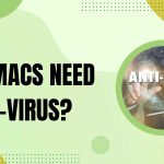 do macs need antivirus featured