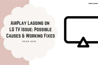 fix airplay lagging on lg tv featured