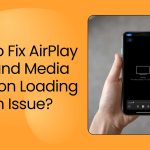 fix airplay slow and media stuck on loading screen featured
