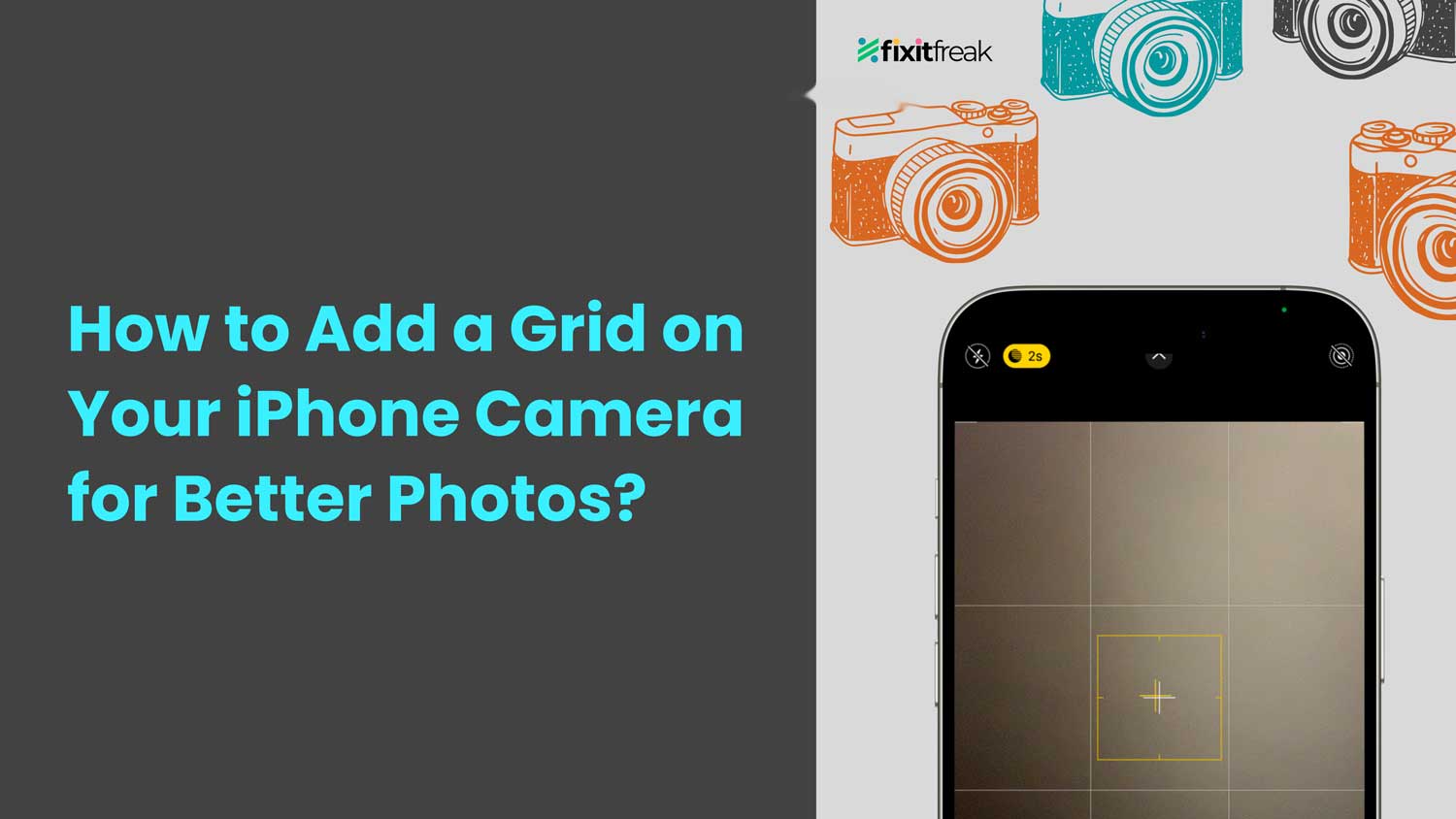 how to add grid on your iphone camera for better photos featured