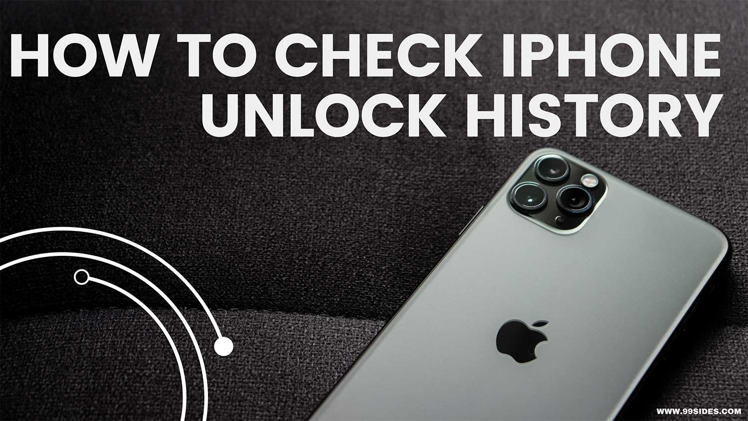 how to check iphone unlock history featured