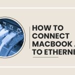 how to connect macbook air to ethernet featured