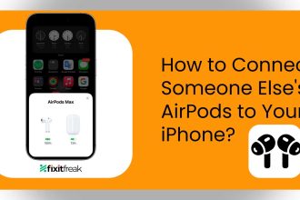 how to connect someone else airpods to your iphone featured