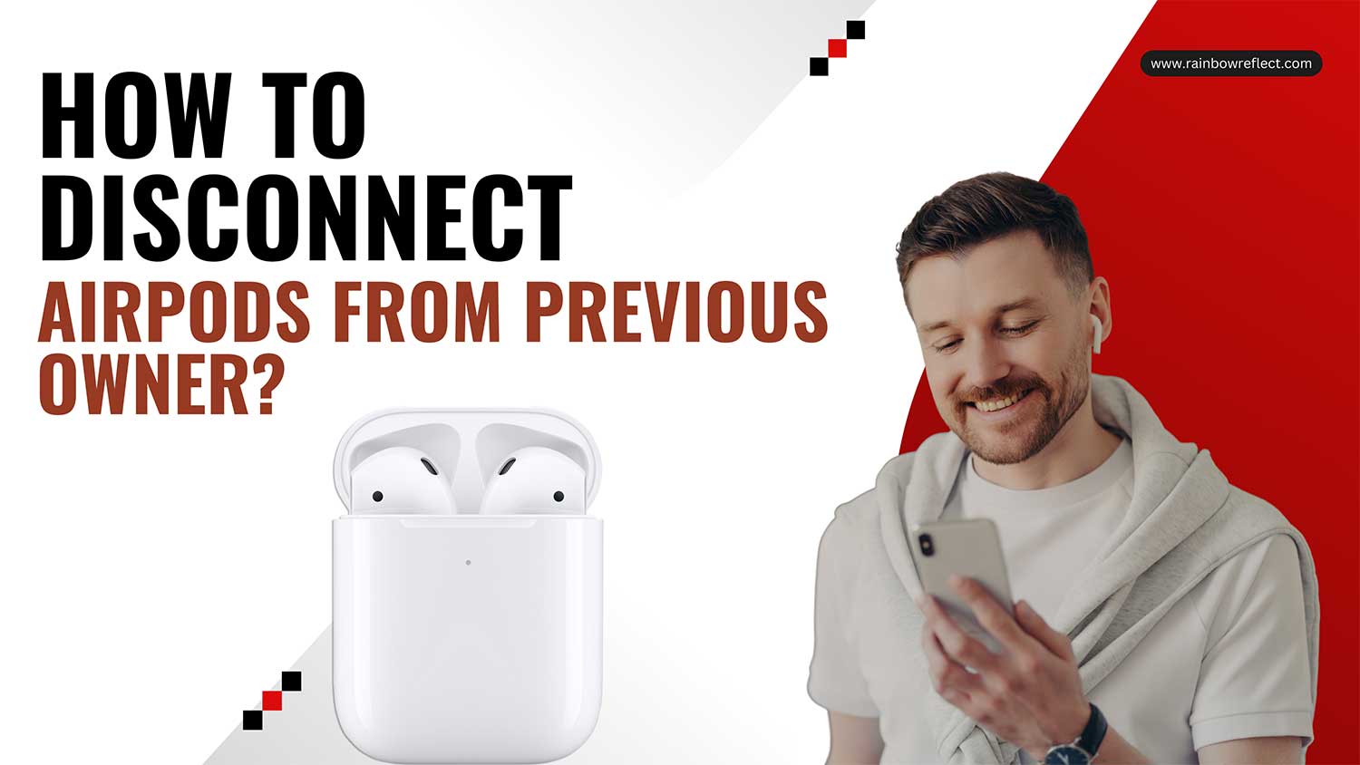 how to disconnect airpods from previous owner featured