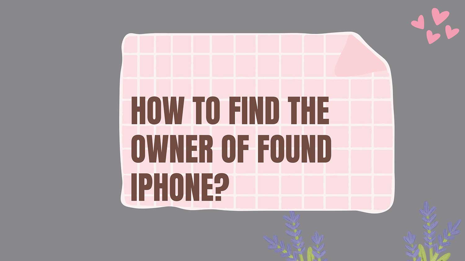 how to find owner of found iphone featured