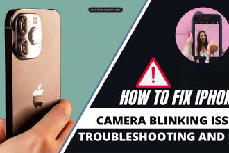 how to fix iphone camera blinking issue featured