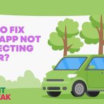 how to fix tesla app not connecting to car featured