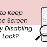 how to keep iphone screen on by disabling auto lock featured