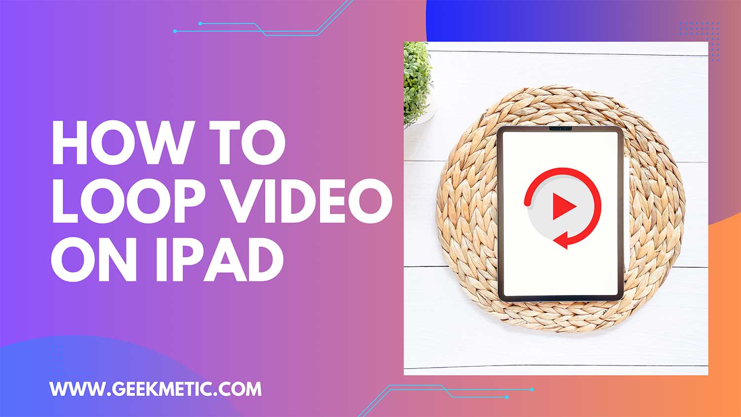 how to loop video on ipad featured