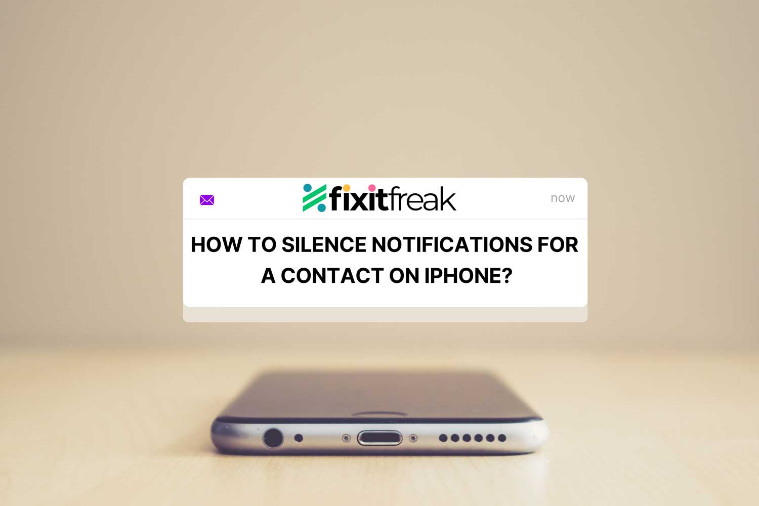 how to silence notifications for contact on iphone featured