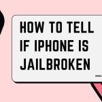 how to tell if iphone is jailbroken featured