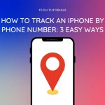 how to track iphone by phone number featured