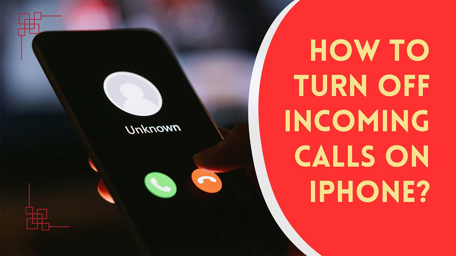 how to turn off incoming calls on iphone featured
