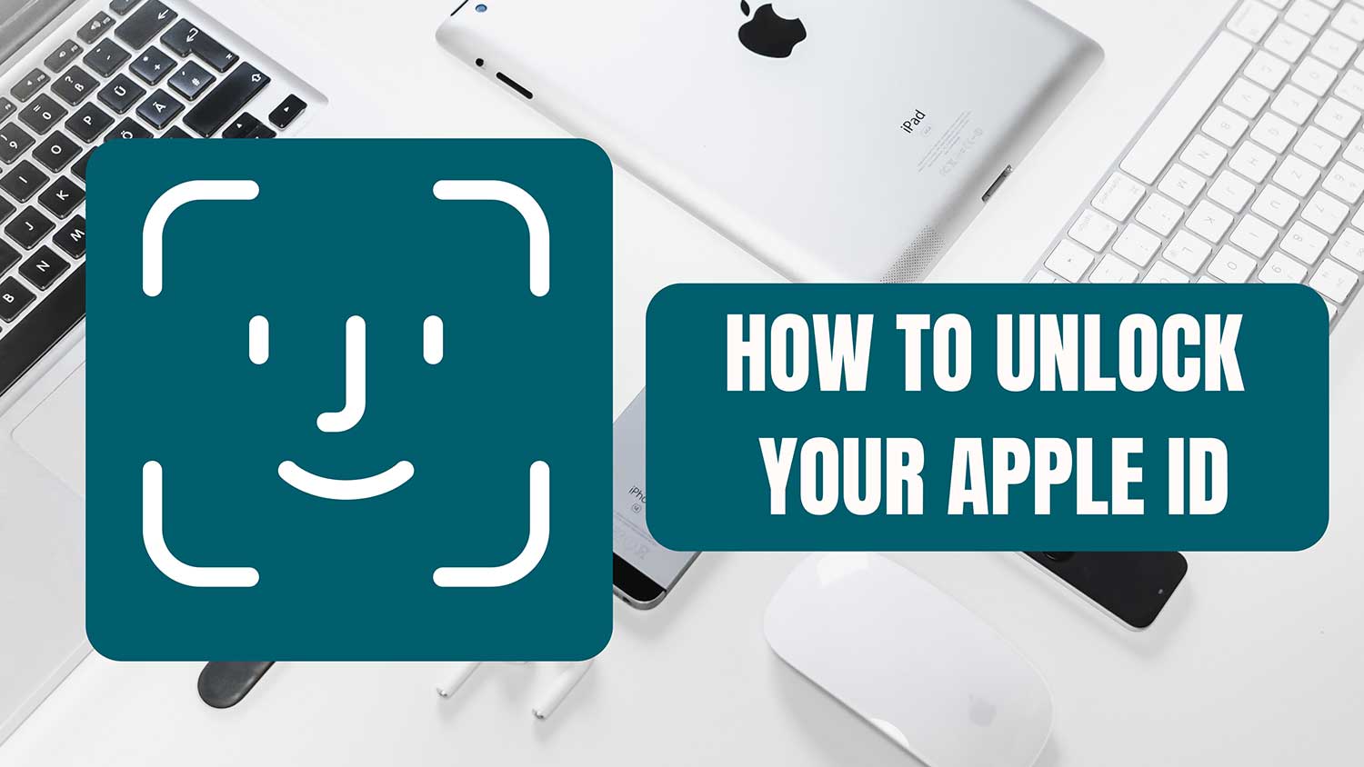how to unlock your apple id featured