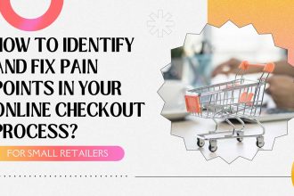 identify and fix pain points in your online checkout process featured