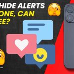 if you hide alerts on iphone can they see featured