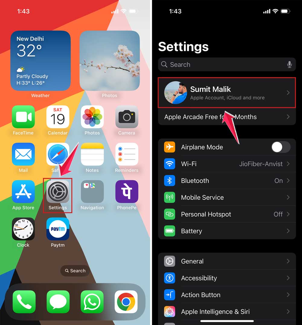 open settings and then tap on your name in iphone