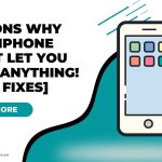 reasons why your iphone wont let you click anything featured