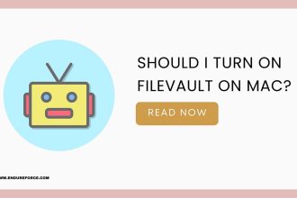 should i turn on filevault on mac featured