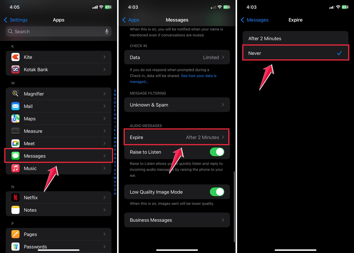 tap on the messages then select the expire and tap on never