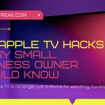 top apple tv hacks every small business owner should know featured