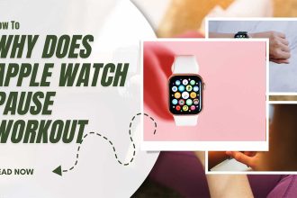 why does apple watch pause workout featured