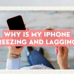 why is my iphone freezing and lagging featured